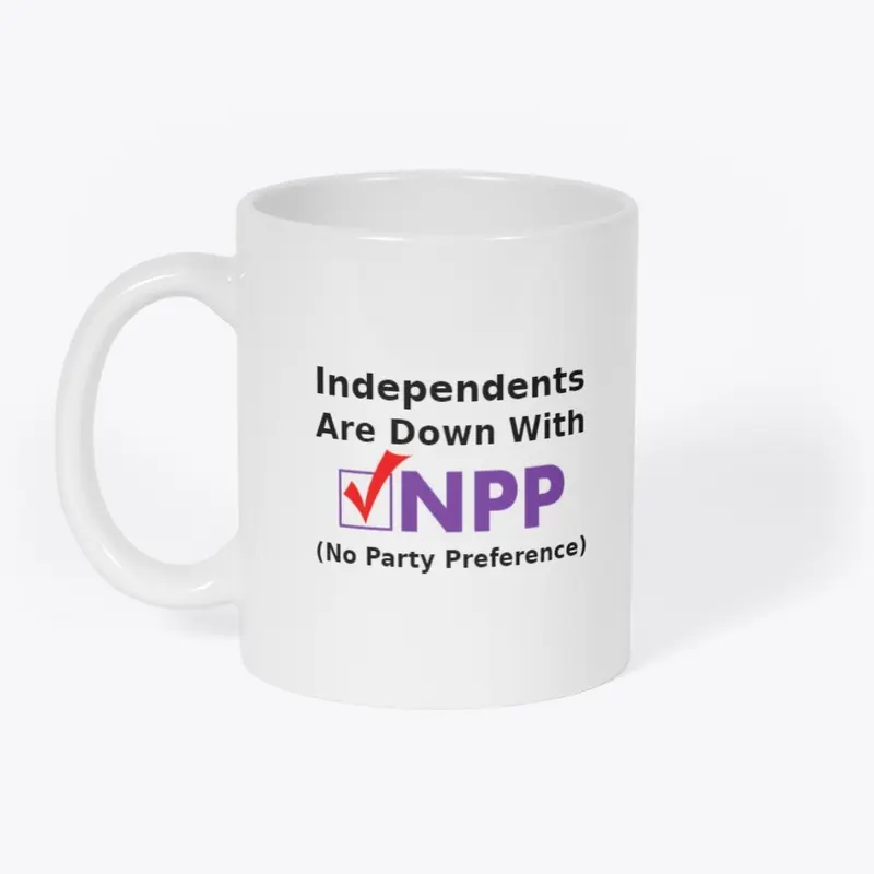 Independents Are Down With NPP 