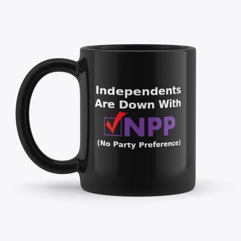 Independents Are Down With NPP 