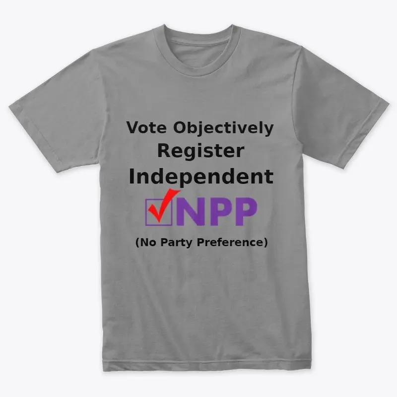 Vote Objectively Register Independent 